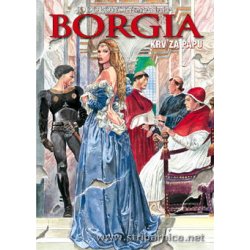 Manara&Jodorowsky - Borgia #1 - tvrdi uvez